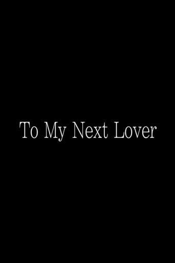 Poster for To My Next Lover