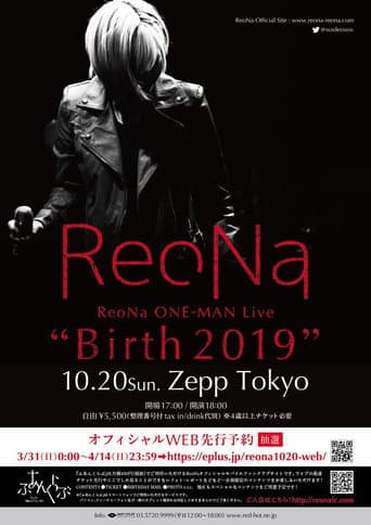 Poster for ReoNa ONE-MAN Live “Birth 2019”