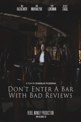 Poster for Don't Enter a Bar with Bad Reviews