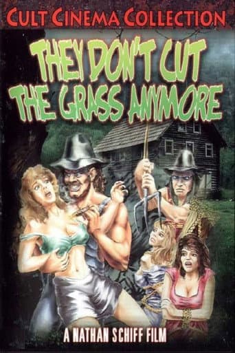 Poster for They Don't Cut the Grass Anymore