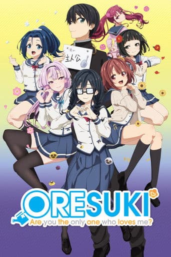 Poster for ORESUKI Are you the only one who loves me?