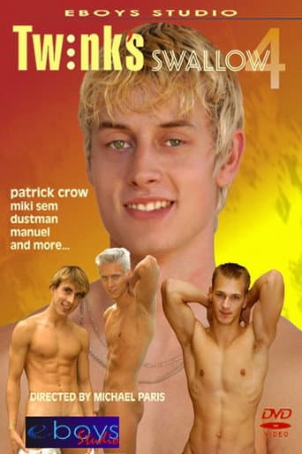 Poster for Twink's Swallow 4