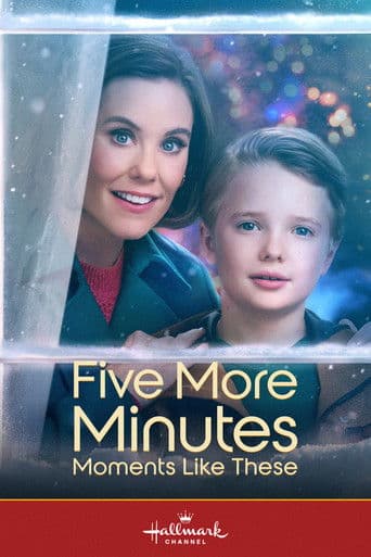 Poster for Five More Minutes: Moments Like These
