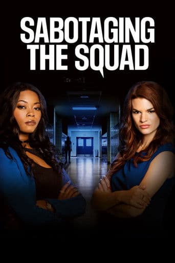 Poster for Sabotaging the Squad