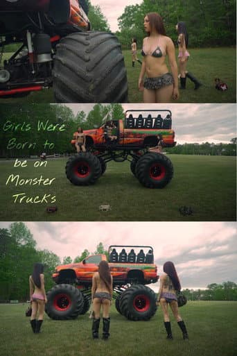 Poster for Girls Were Born to be on Monster Trucks
