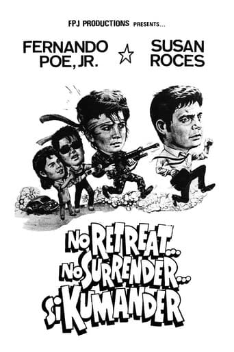 Poster for No Retreat...No Surrender...Si Kumander