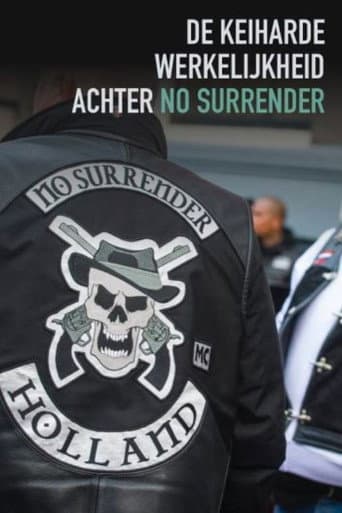 Poster for De Keiharde Werkelijkheid Achter No Surrender