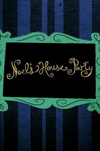 Poster for Noel's House Party