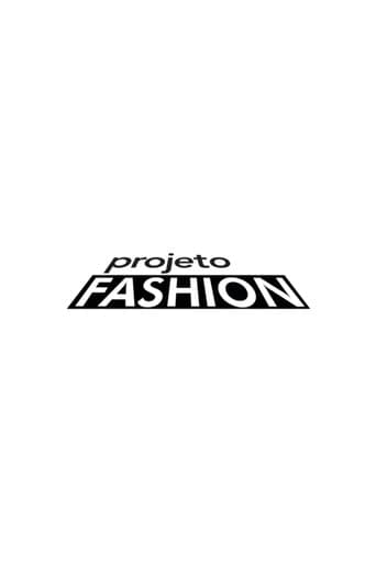 Poster for Projeto Fashion