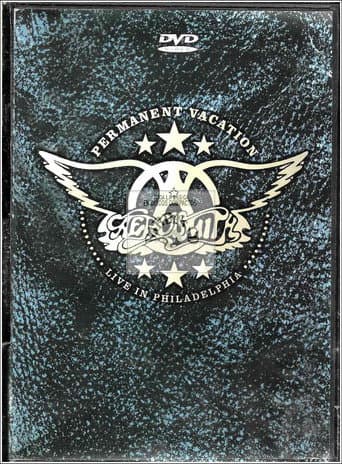Poster for Aerosmith: Permanent Vacation - Live In Philadelphia