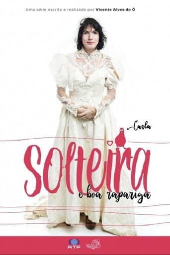 Poster for Solteira e Boa Rapariga
