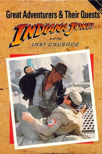 Poster for Great Adventurers & Their Quests: Indiana Jones and the Last Crusade