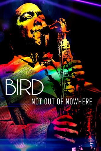 Poster for Bird: Not Out Of Nowhere
