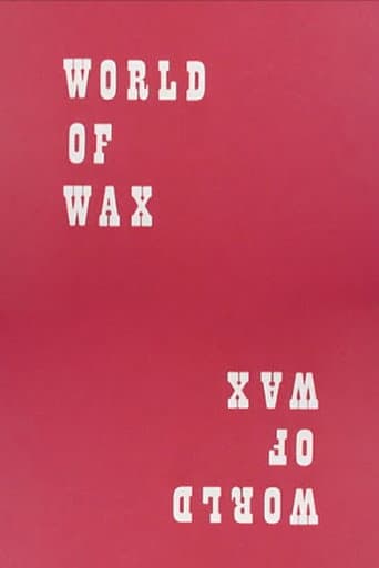Poster for World Of Wax