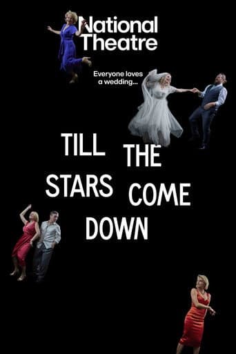 Poster for National Theatre Live: Till The Stars Come Down