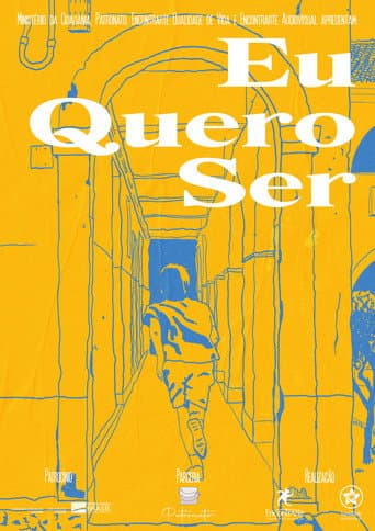 Poster for Eu Quero Ser