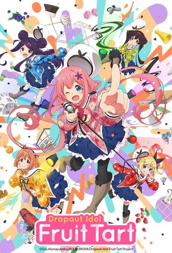 Poster for Dropout Idol Fruit Tart