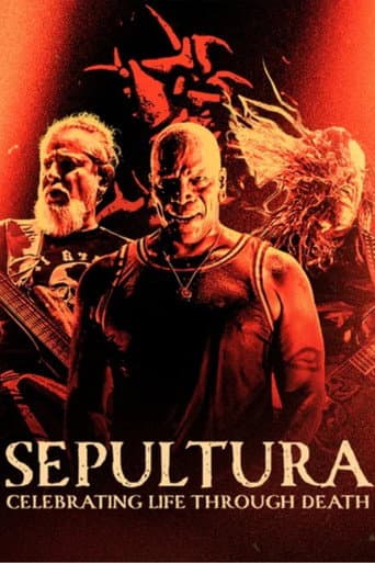 Poster for Sepultura : Celebrating Life Through Death