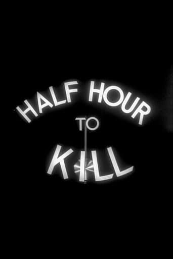 Poster for Half Hour to Kill