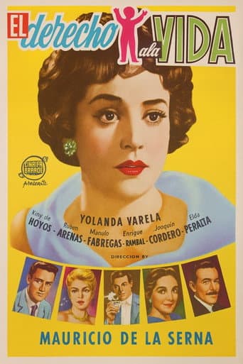 Poster for El derecho a la vida
