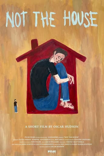 Poster for Not The House