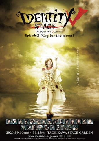 Poster for Identity V STAGE Episode 3 [Cry for the Moon]