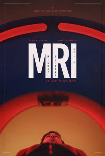 Poster for M.R.I. (or, Michael Returns Indefinitely)