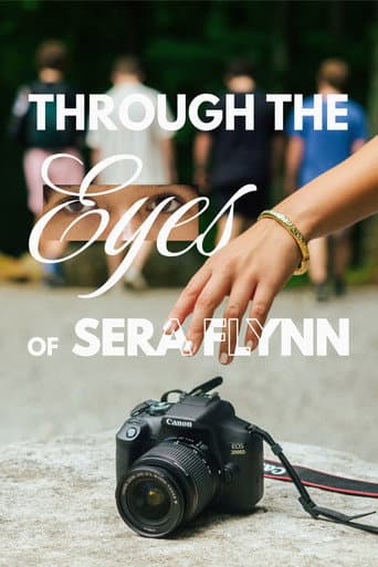 Poster for Through the Eyes of Sera Flynn