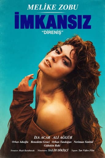 Poster for İmkansız (Direniş)
