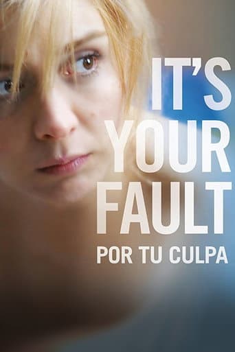 Poster for It's Your Fault