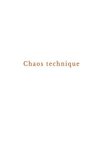 Poster for Technical chaos
