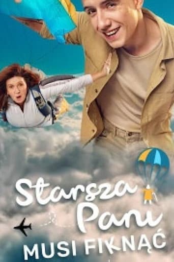 Poster for Starsza pani musi fiknąć