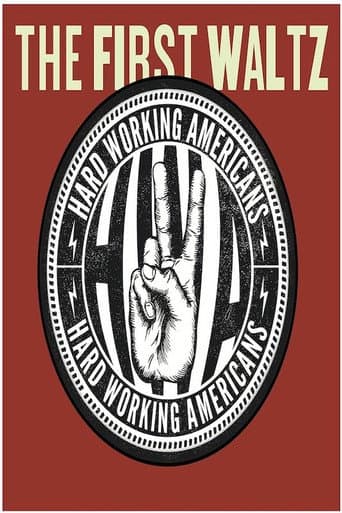 Poster for Hard Working Americans: The First Waltz