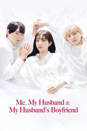 Poster for Me, My Husband & My Husband's Boyfriend
