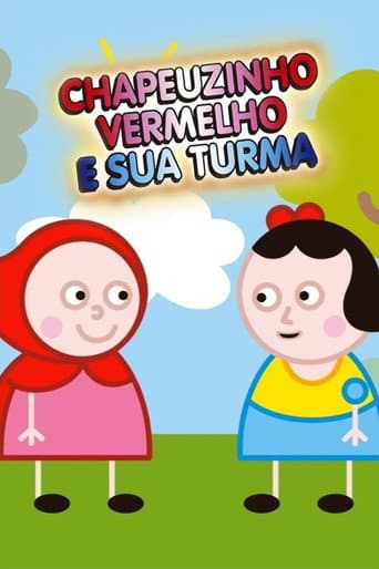 Poster for Chapeuzinho Vermelho e Sua Turma