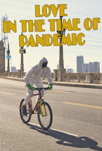 Poster for Love In The Time Of Pandemic
