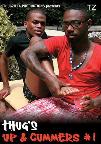 Poster for Thug's Up & Cummers 1