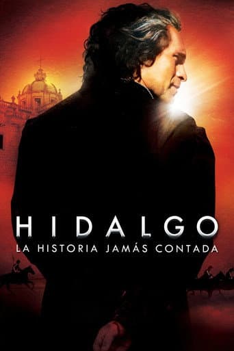 Poster for Hidalgo: la historia jamás contada
