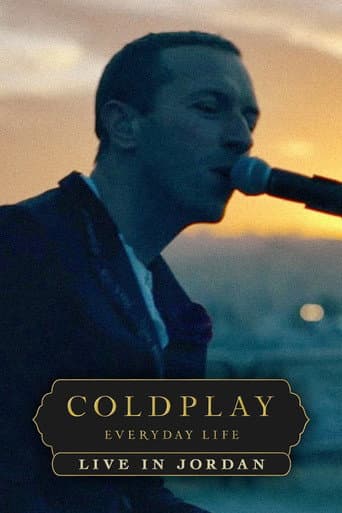 Poster for Coldplay: Live in Jordan (Sunrise Performance)