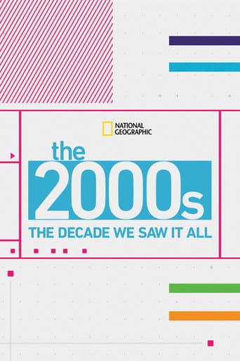Poster for The 2000's: The Decade We Saw It All
