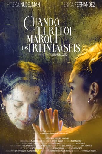 Poster for Cuando el reloj marque las treinta y seis