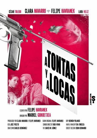 Poster for A Tontas y a Locas