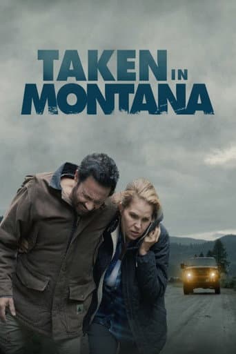 Poster for Taken in Montana