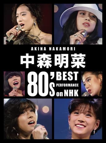 Poster for Akina Nakamori 80's Best Performance on NHK