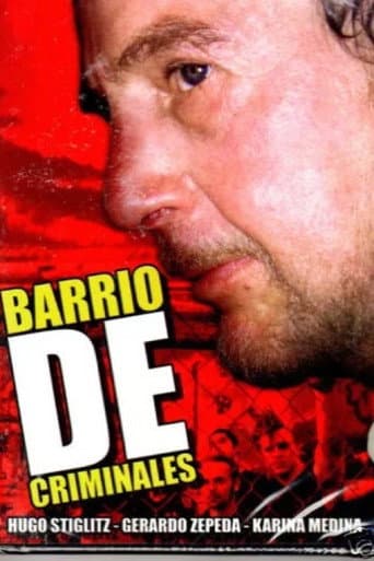 Poster for Barrio de Criminales