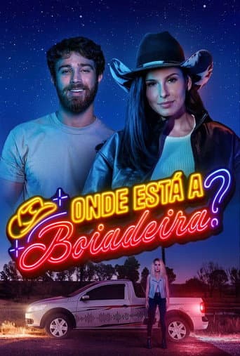 Poster for Onde Está a Boiadeira?