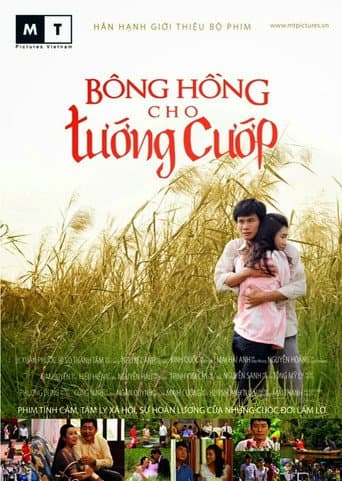 Poster for Bông hồng cho tướng cướp