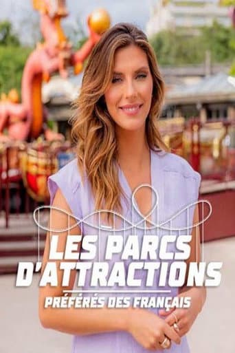 Poster for Les parcs d'attractions préférés des Français