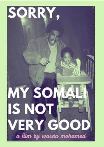 Poster for Sorry, My Somali Is Not Very Good