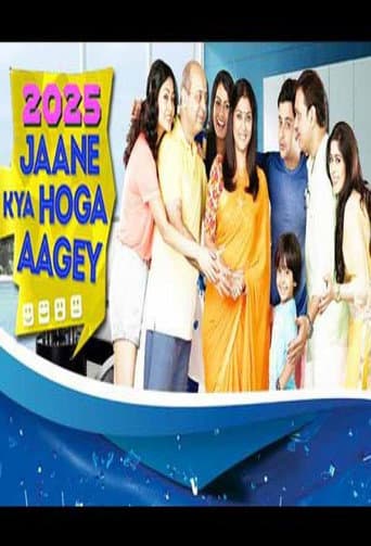 Poster for 2025 Jaane Kya Hoga Aagey